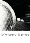 Modern Ruins